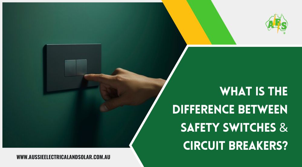 What is the Difference Between Safety Switches & Circuit Breakers?